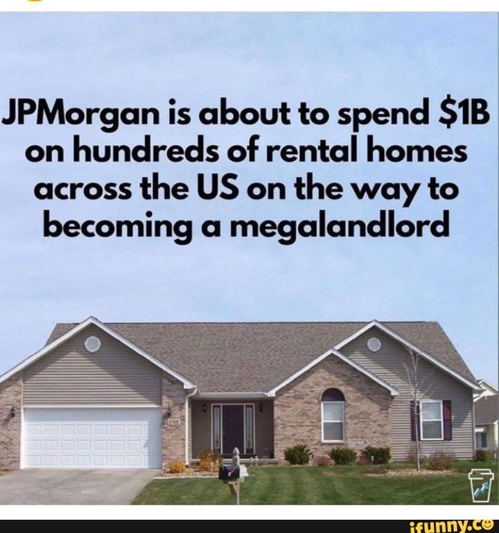 JP Morgan Rent-Trapping the Middle & Lower-Class